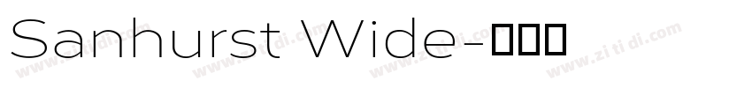 Sanhurst Wide字体转换 Sanhurst Wide字体转换